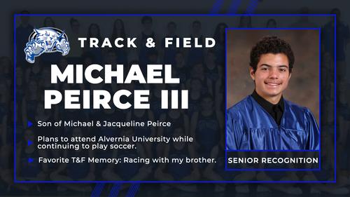 Michael Peirce III, Track & Field