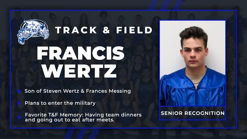 Francis Wertz, Track & Field